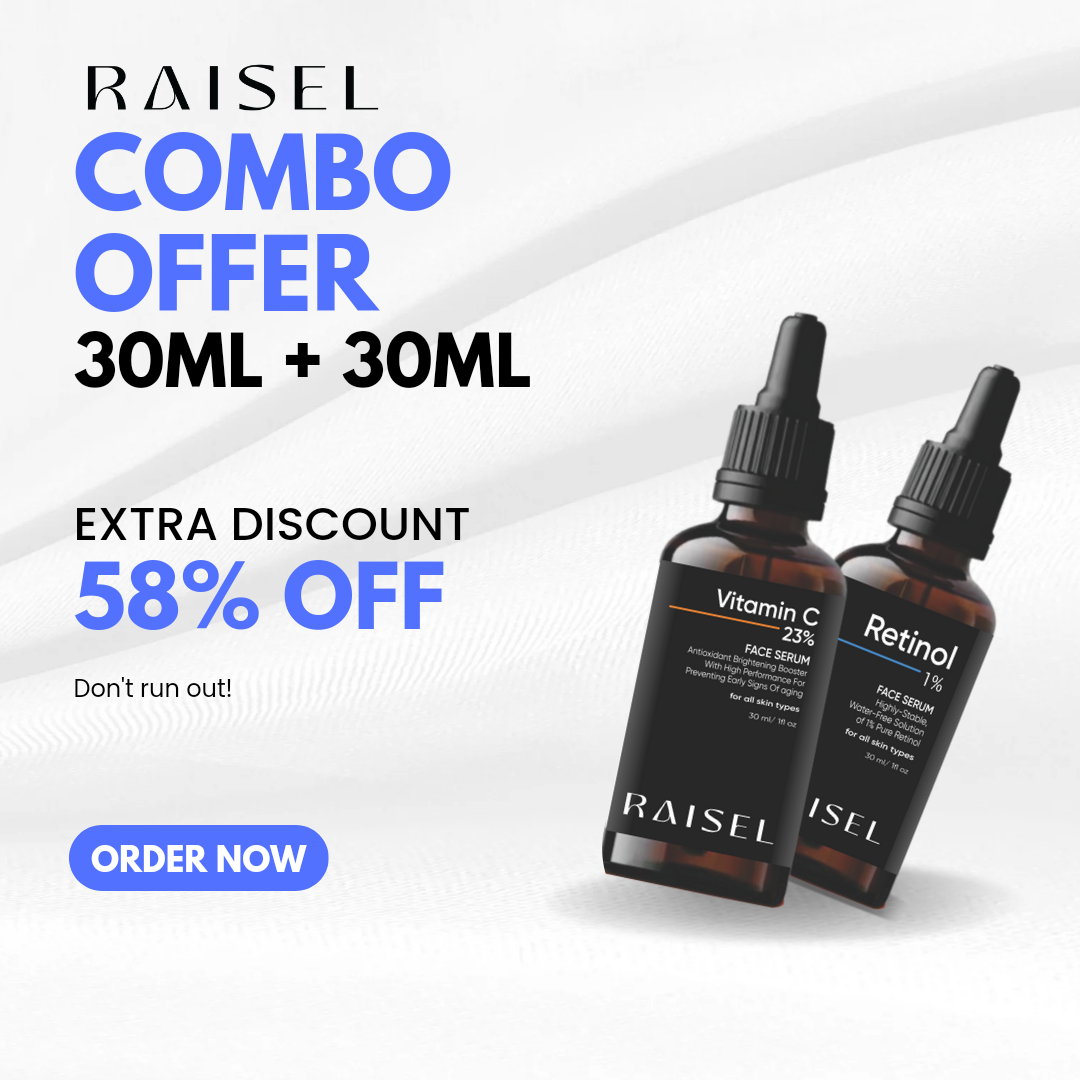 Combo RAISEL Vitamin C 23% Face Serum + 1%Retinol Face Serum For All Skin Type 30ml  each